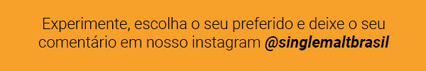 Siga-nos no instagram @singlemaltbrasil